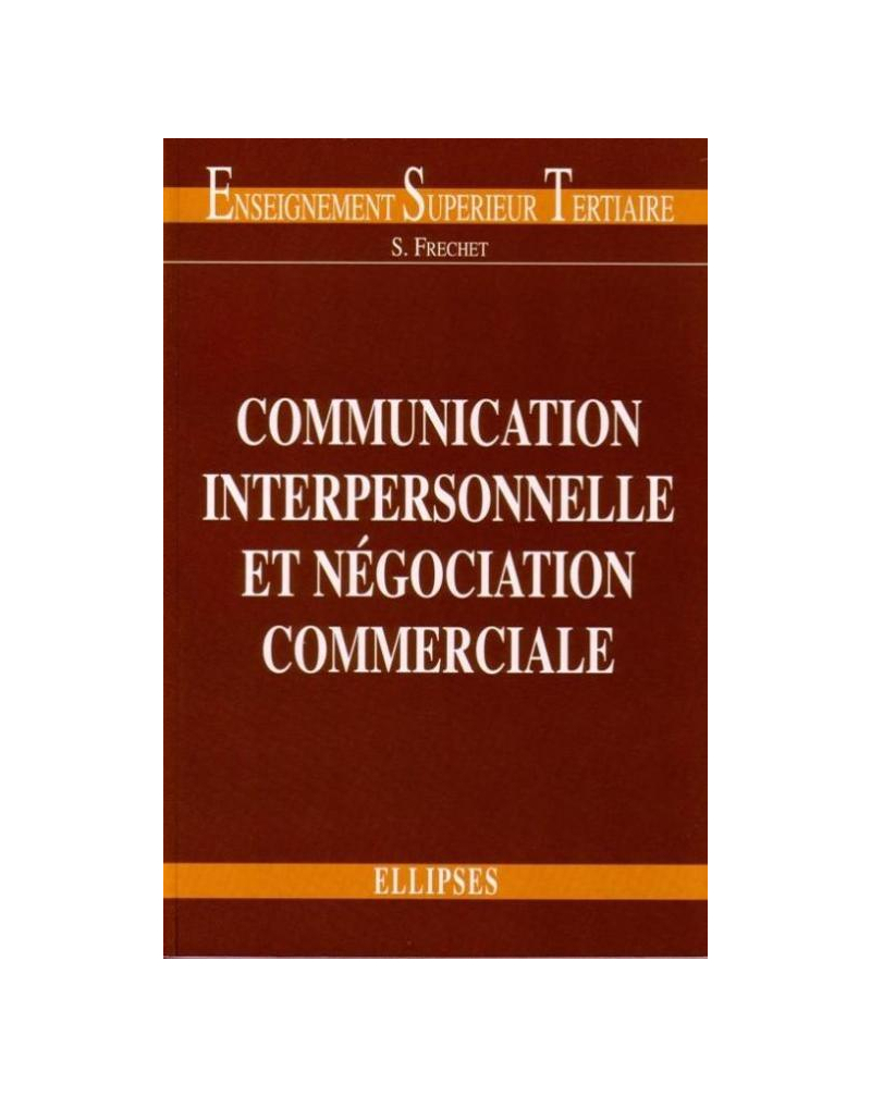 Communication interpersonnelle et négociation commerciale