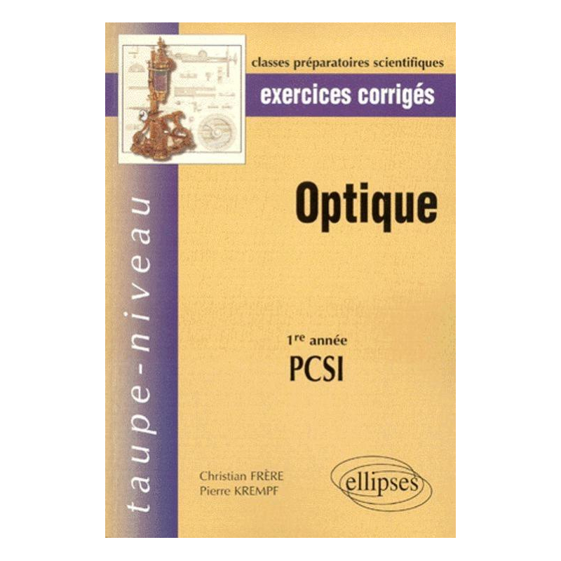 Optique PCSI - Exercices corrigés