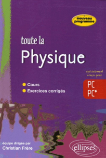 Toute la Physique 2e année PC-PC*