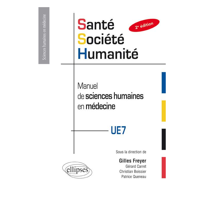 Santé-société-humanité en PACES - Manuel de sciences humaines en médecine - 2e édition