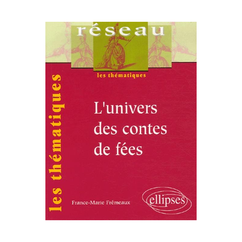 L'univers des contes de fées