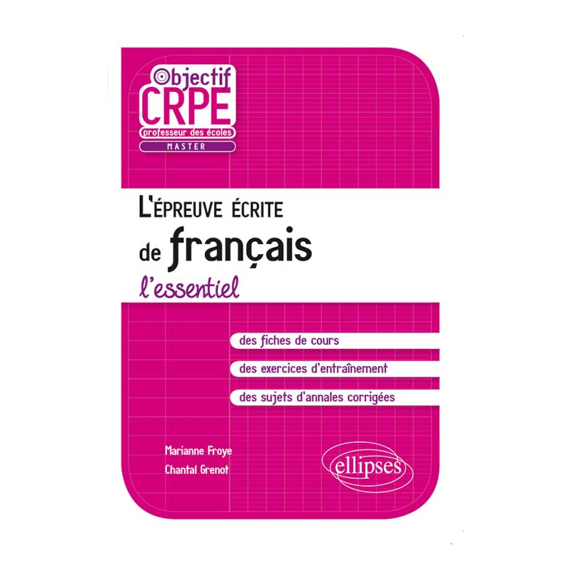 L'épreuve écrite de français - l'essentiel