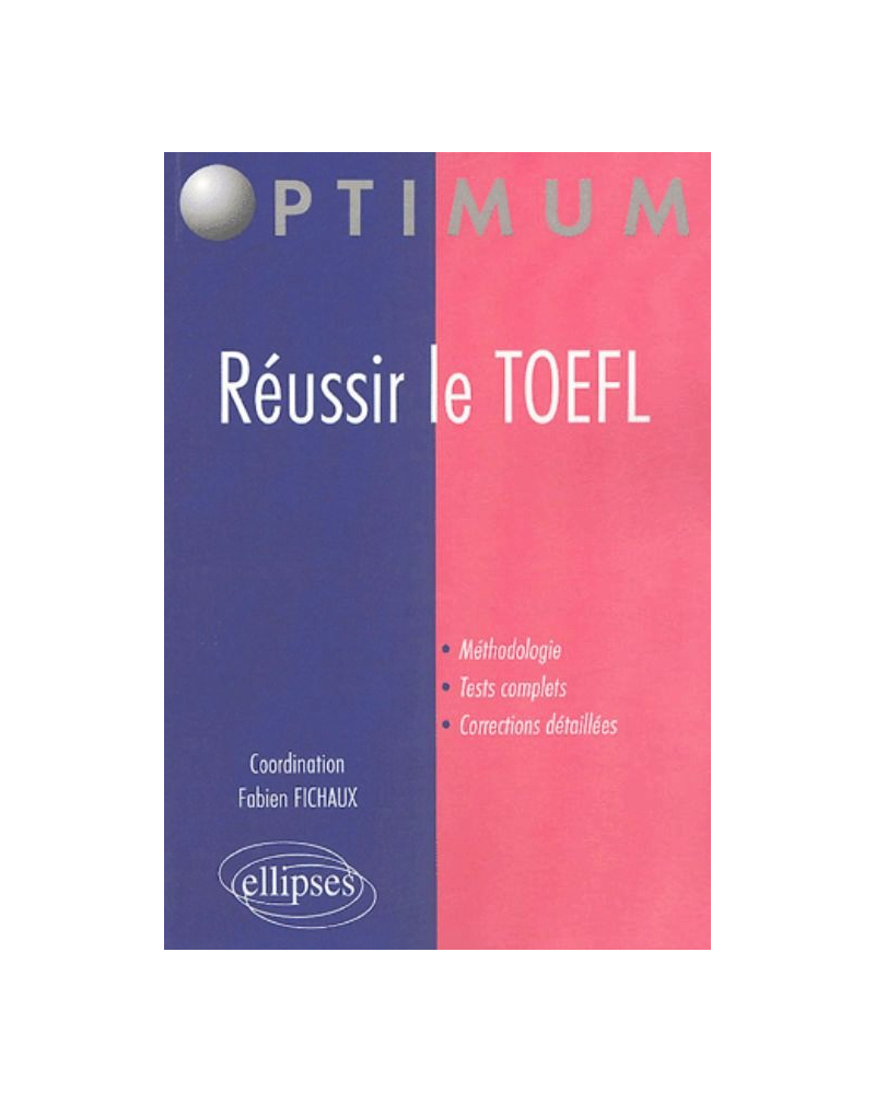 Réussir le TOEFL