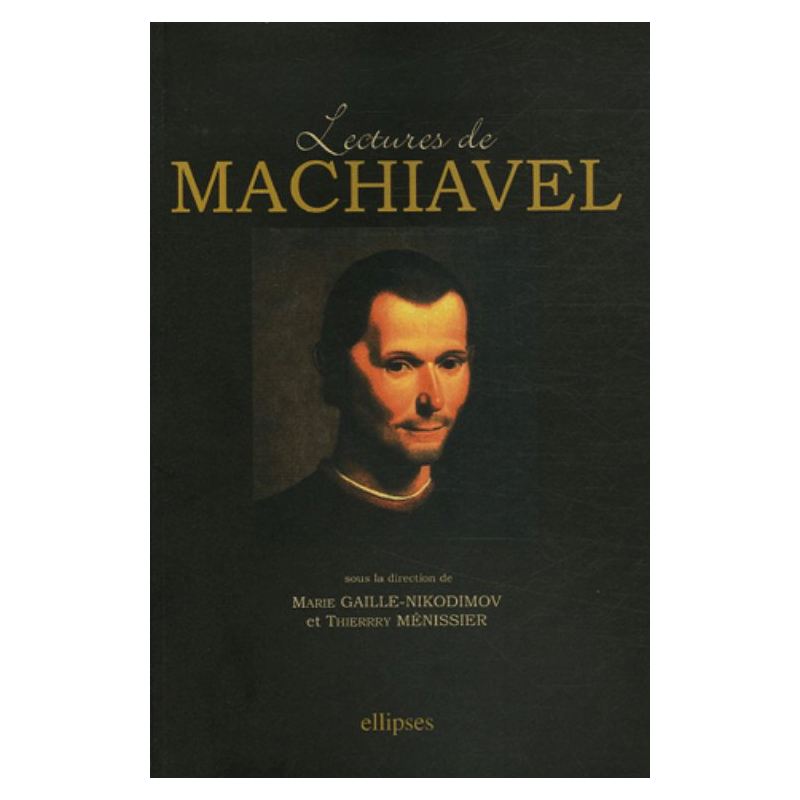 Lectures de Machiavel