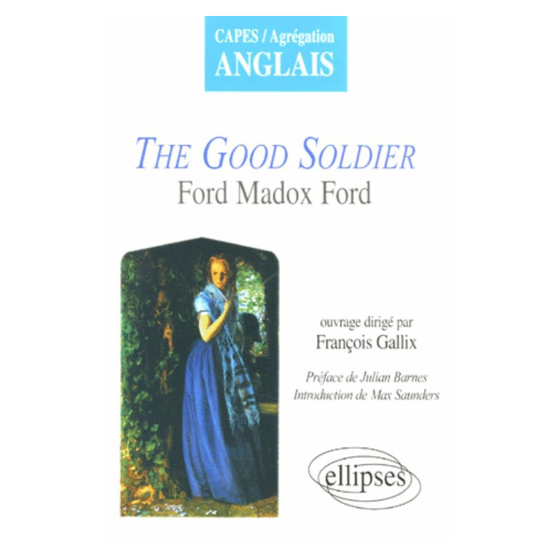 Madox Ford, The Good Soldier
