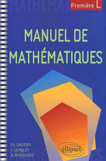 Manuel de mathématiques pour Première L
