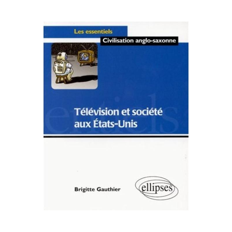 Télévision et société aux États-Unis