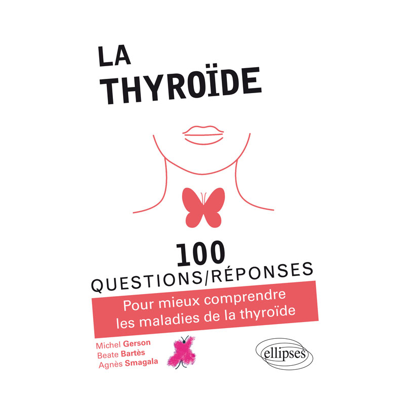 La thyroïde
