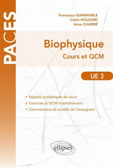UE3 - Biophysique. Cours et QCM