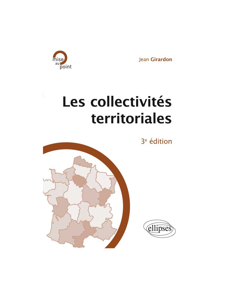 Les collectivités territoriales, 3e édition