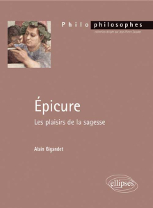 Epicure. Les plaisirs de la sagesse