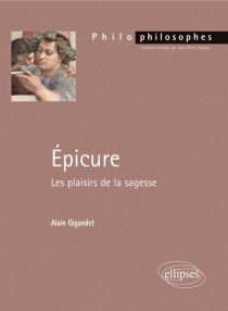 Epicure. Les plaisirs de la sagesse