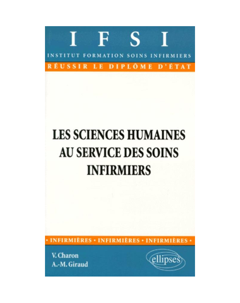 sciences humaines au service des soins infirmiers (Les) - n°4