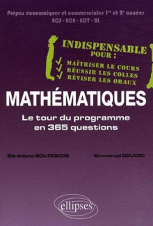 Mathématiques - Le tour du programme en 365 questions - Prépa économique et commerciale 1re et 2e années