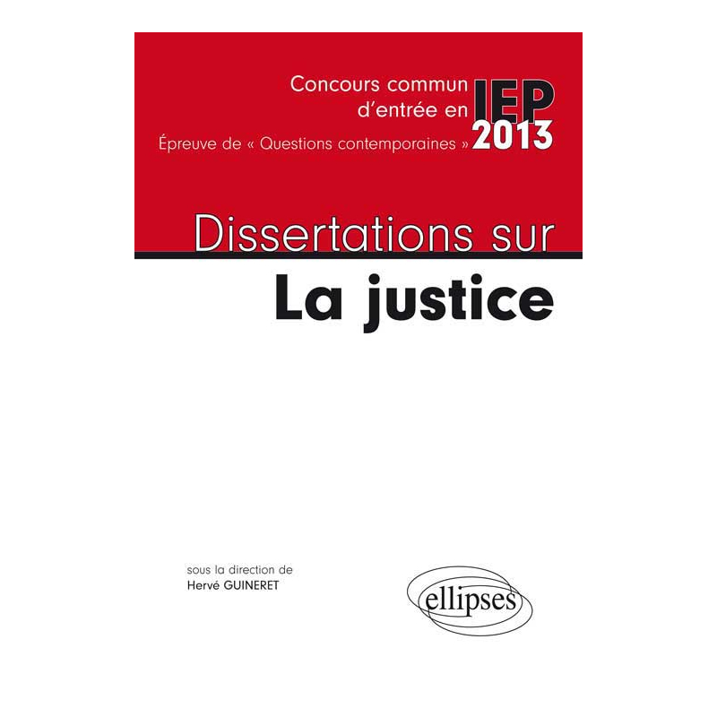 Dissertations sur la justice