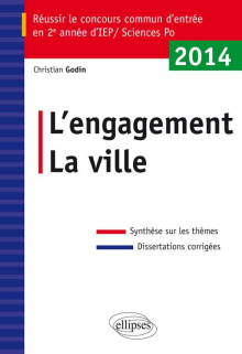 Epreuve de Questions contemporaines à l’entrée de 2e année des IEP - concours 2014. L’engagement - La ville
