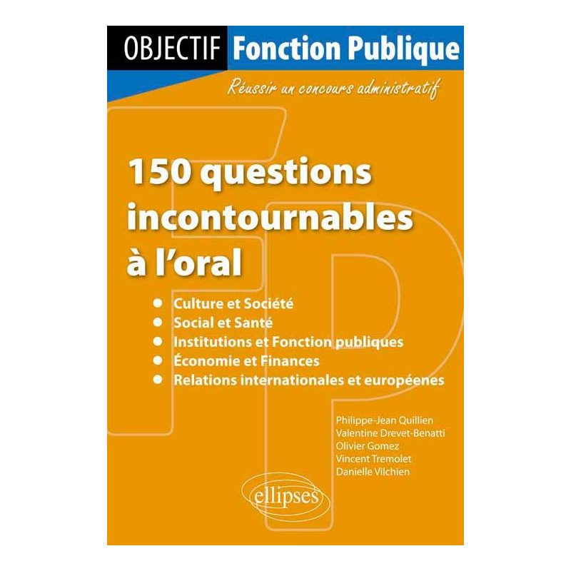 150 questions incontournables à l'oral : - culture et société, - social et santé, - institutions et fonction publiques, - économie et finances, - relations internationales et européennes