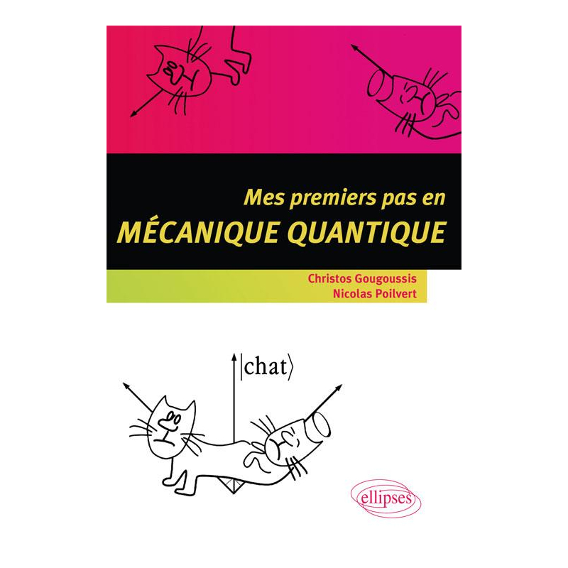Mes premiers pas en mécanique quantique
