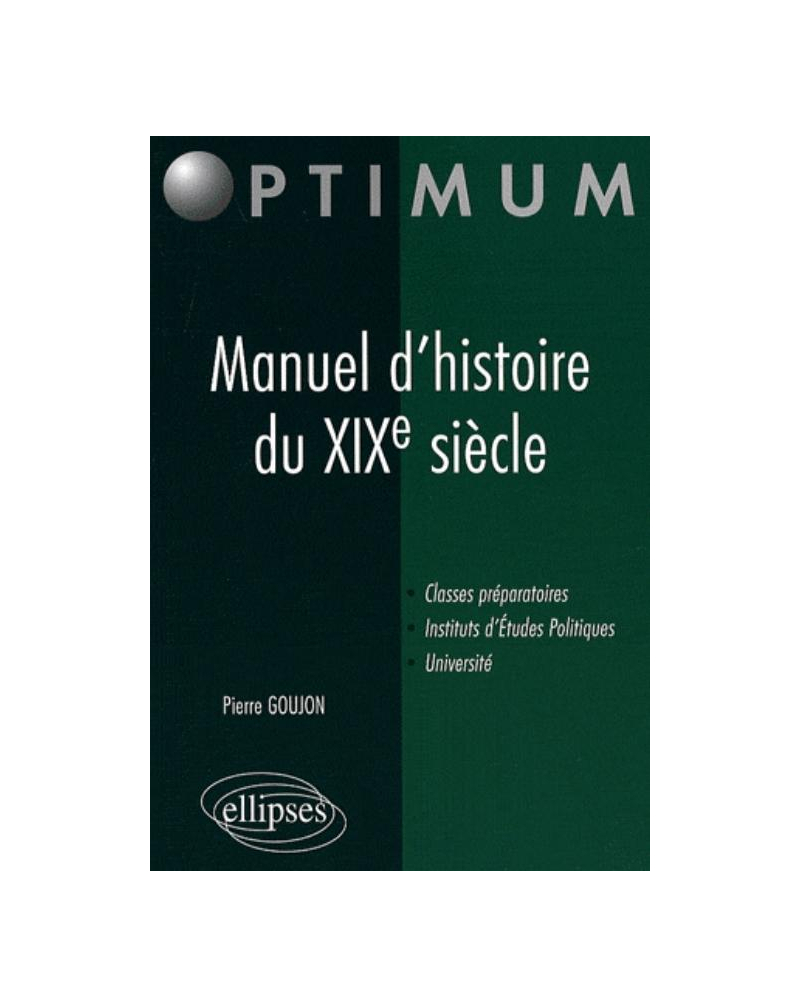 Manuel d'histoire du XIXe siècle