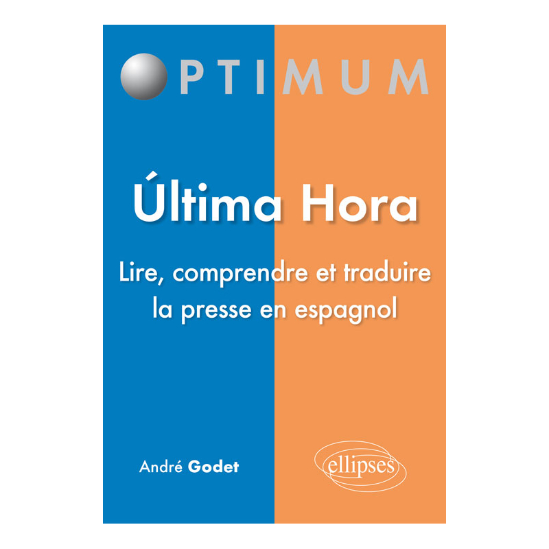 Ultima hora - Lire, comprendre et traduire la presse en espagnol