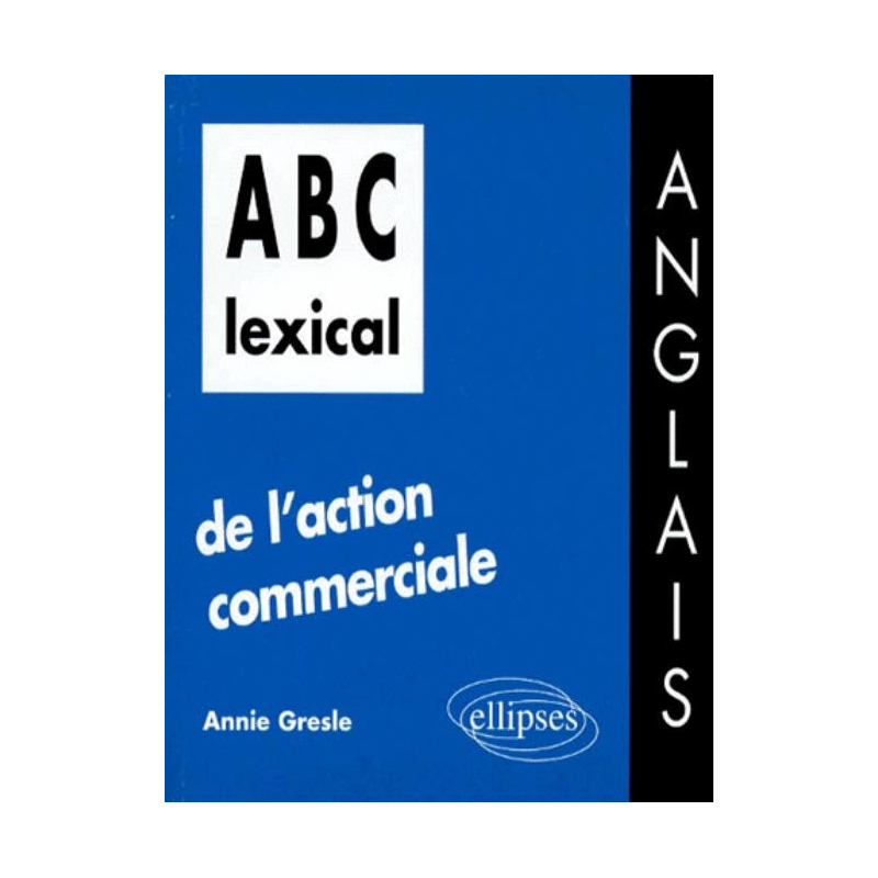 ABC lexical de l'action commerciale (anglais)