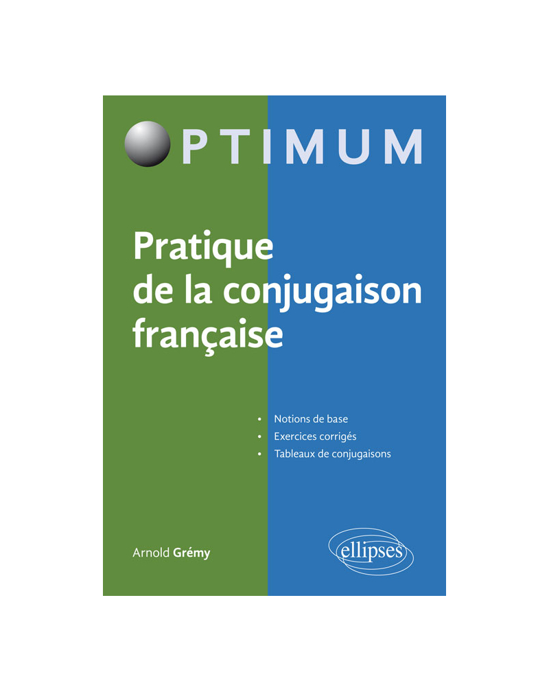Pratique de la conjugaison française