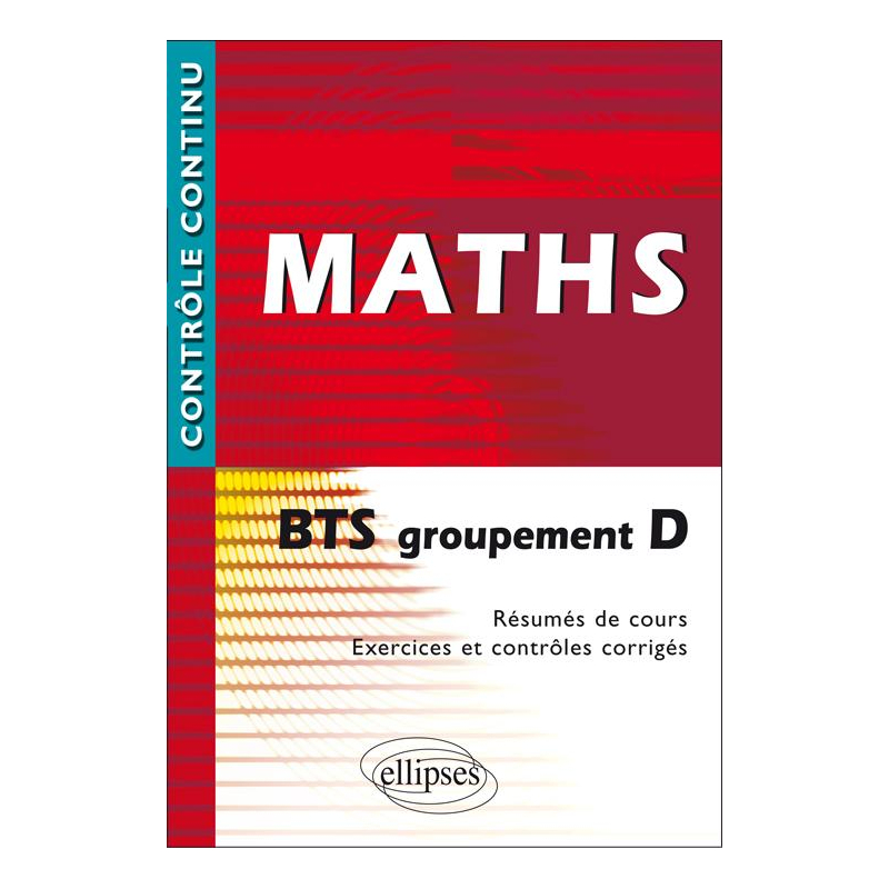 Mathématiques BTS groupement D