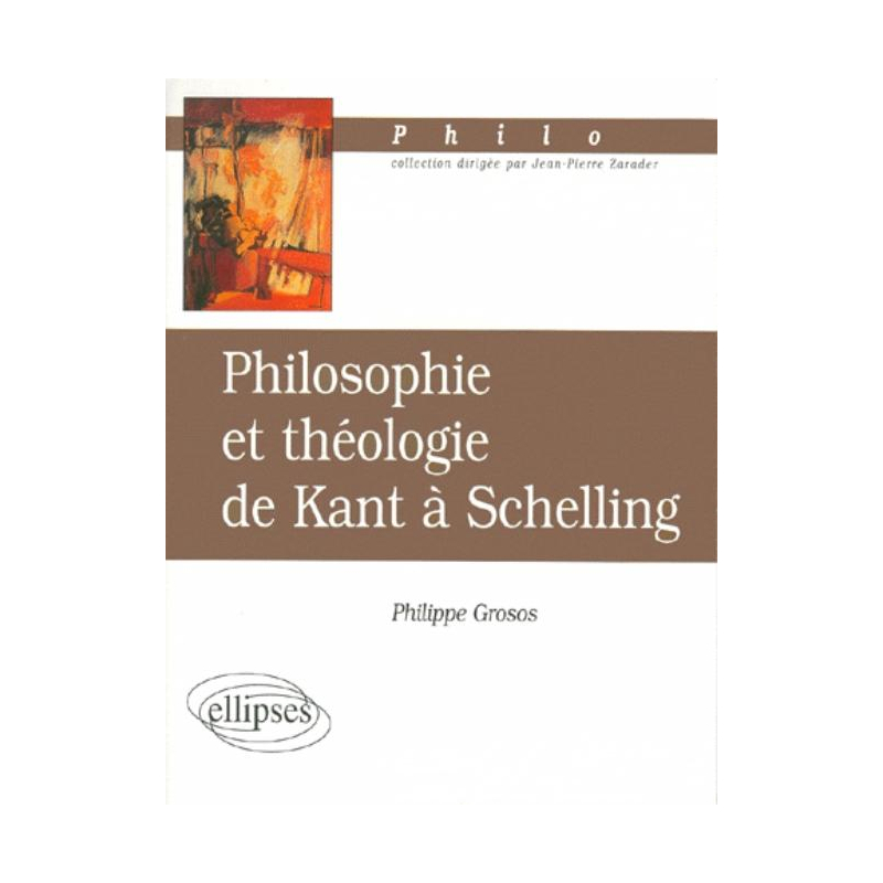 Philosophie et théologie de Kant à Schelling