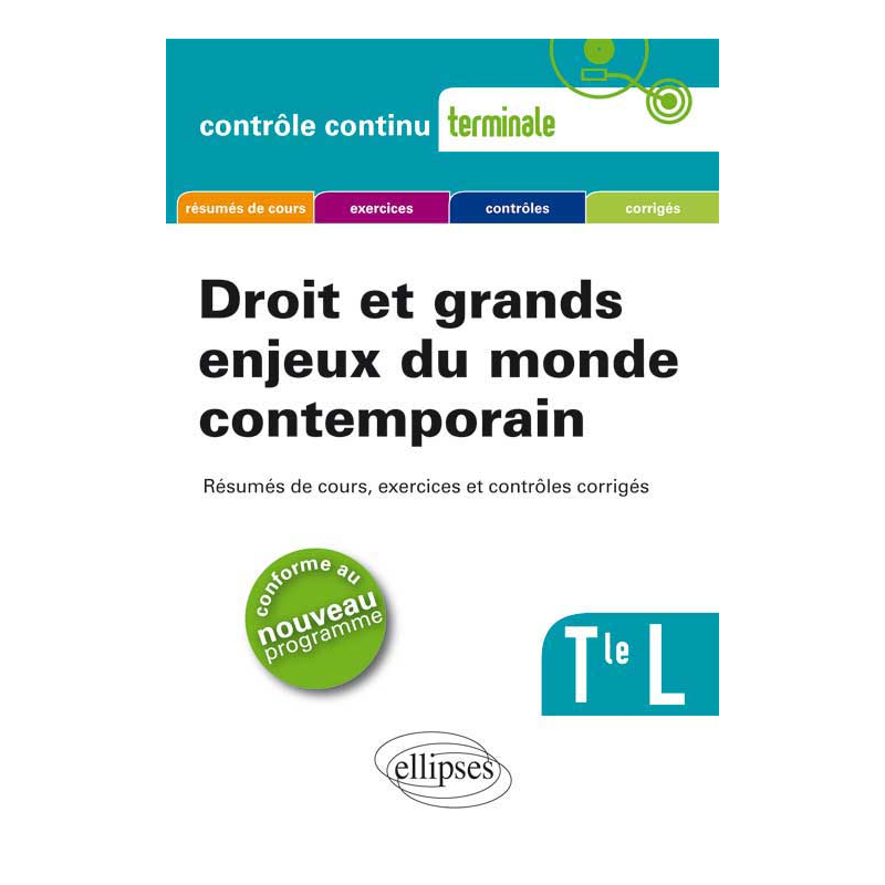 Droit et grands enjeux du monde contemporain. Terminale L