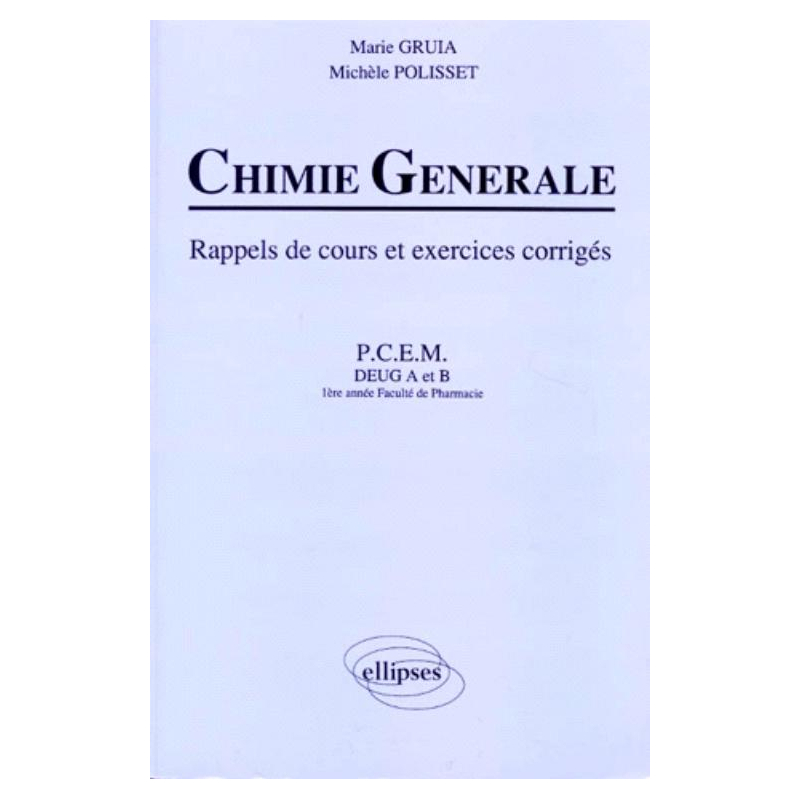 Chimie générale - Rappels de cours et exercices corrigés