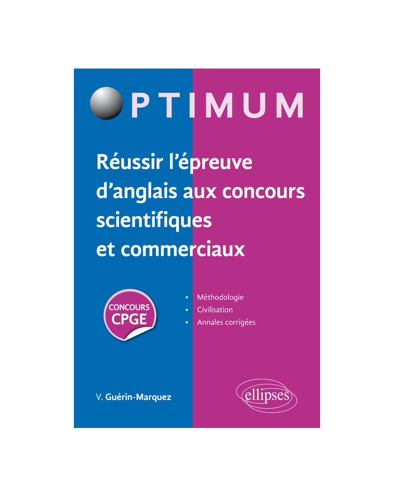 Réussir l'épreuve d'anglais aux concours scientifiques et commerciaux