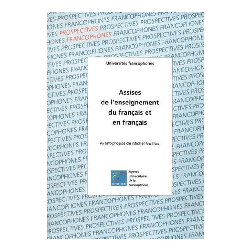 Assises de l’enseignement du et en français