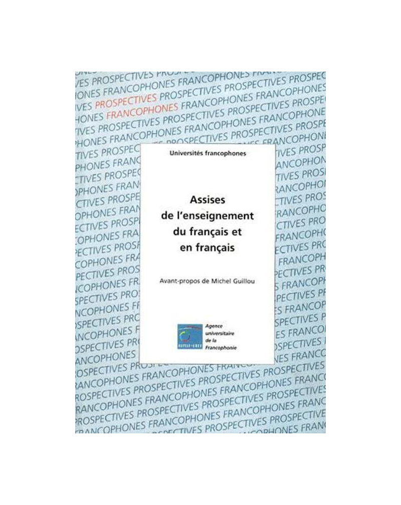Assises de l’enseignement du et en français
