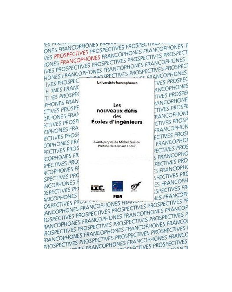 nouveaux défis des écoles d’ingénieurs (Les)