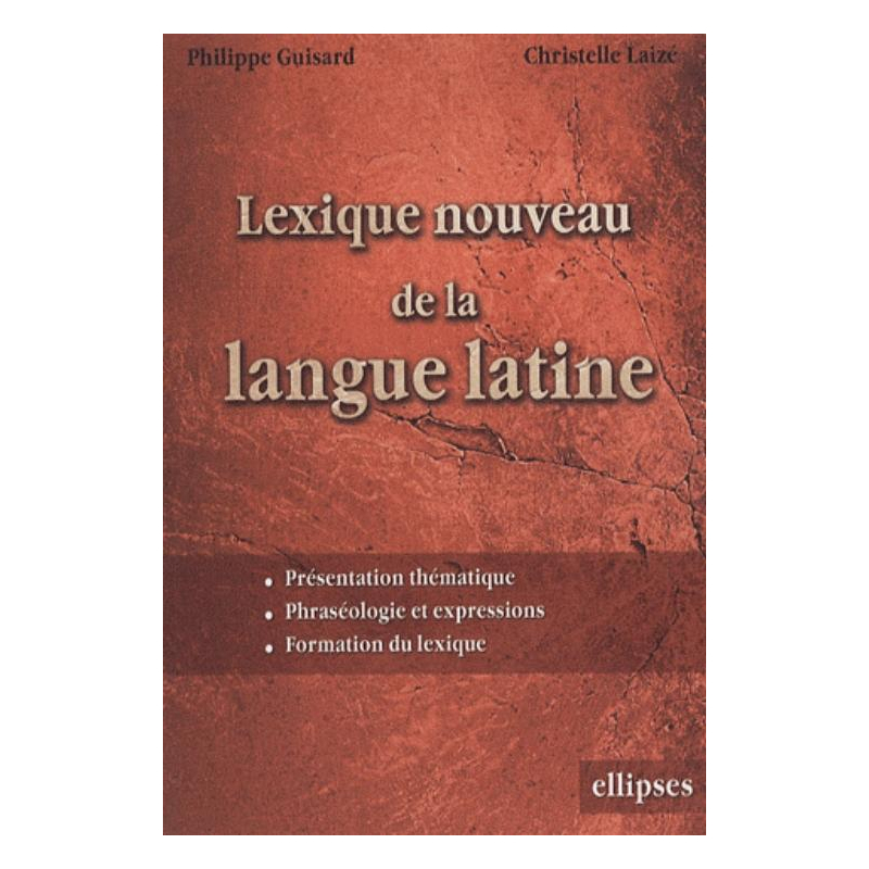 Lexique nouveau de la langue latine