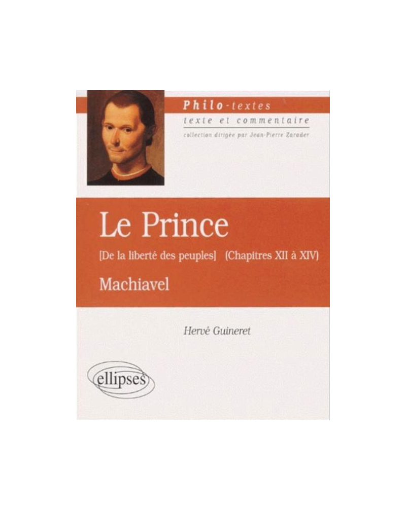 Machiavel ou la liberté des peuples (Le prince, chapitres XII à XIV)
