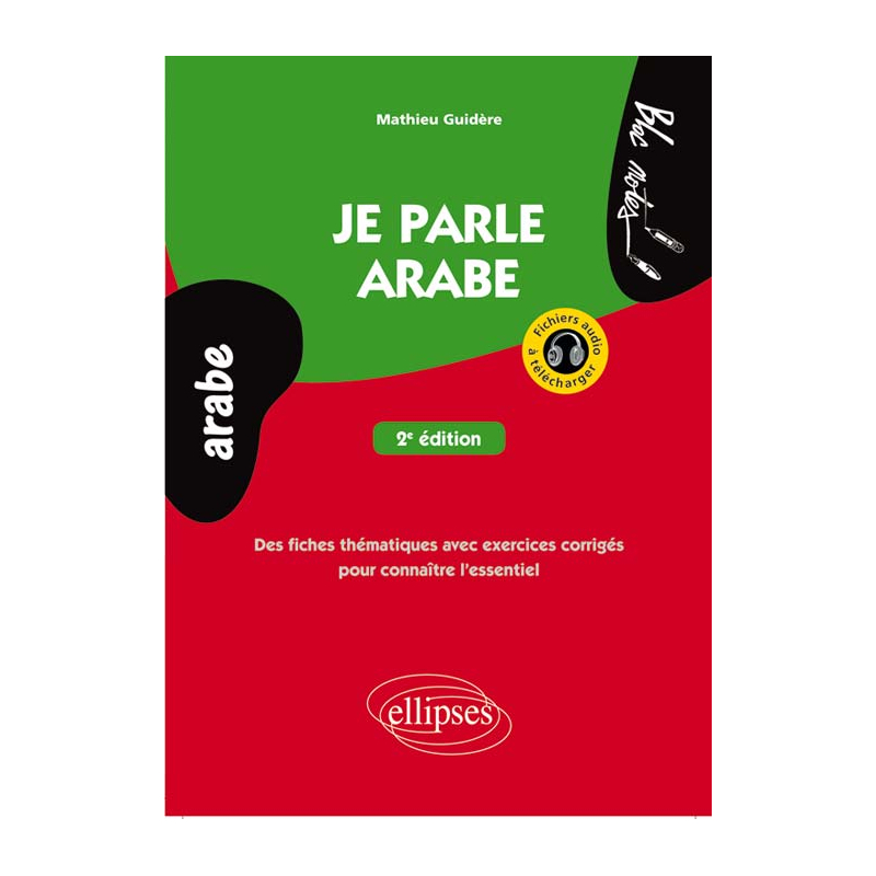 Je parle arabe 2e édition avec fichiers audio
