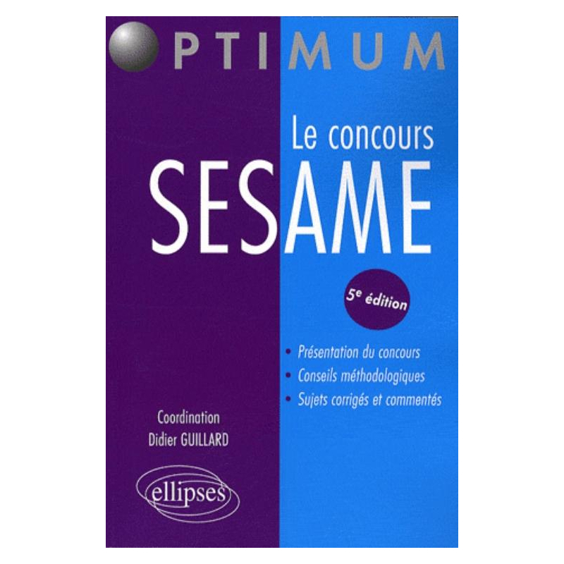 concours SESAME (Le). 5e édition