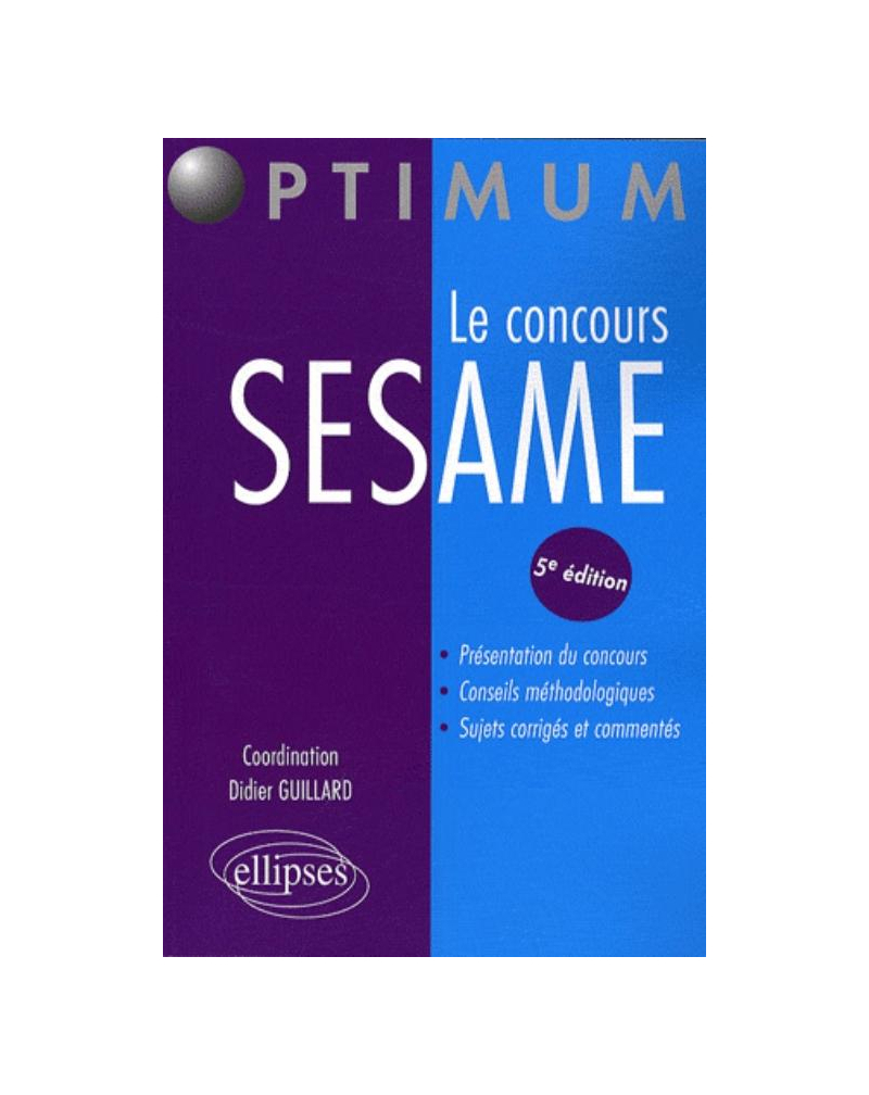 concours SESAME (Le). 5e édition