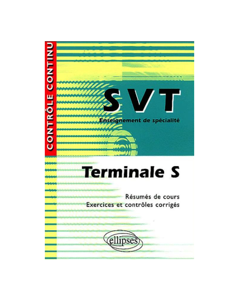 SVT - Enseignement de spécialité - Terminale S