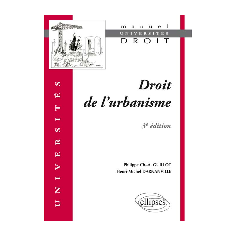 Droit de l’urbanisme. 3e édition