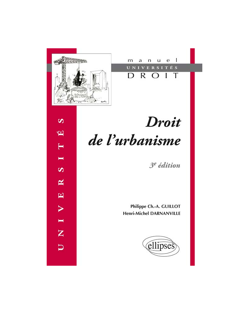Droit de l’urbanisme. 3e édition