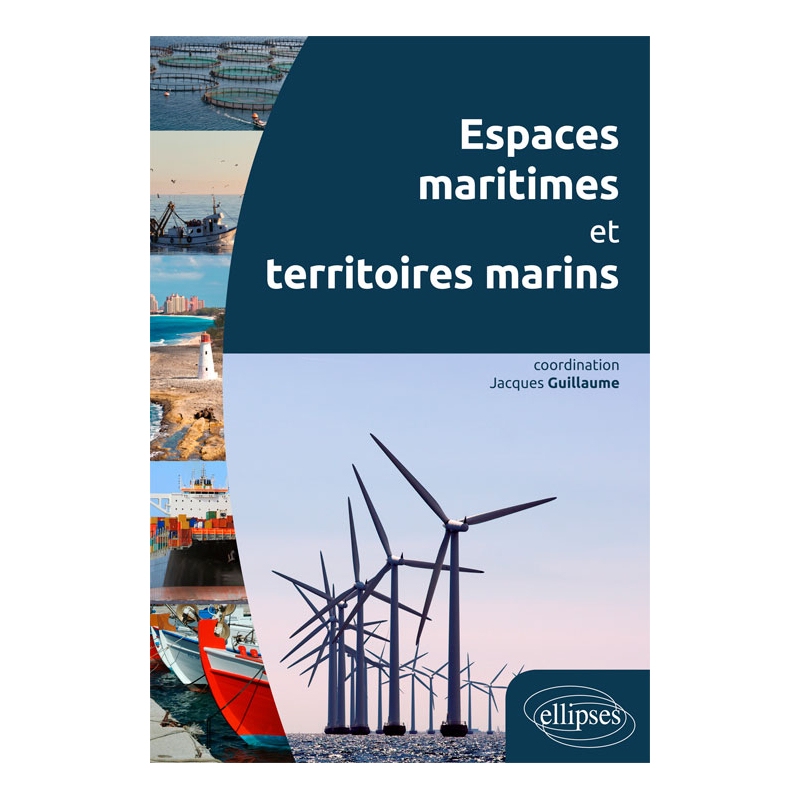 Espaces maritimes et territoires marins