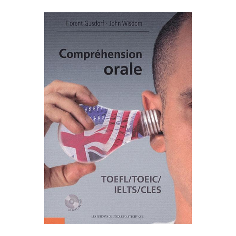 Compréhension orale - TOEFL / TOEIC / IELTS / CLES