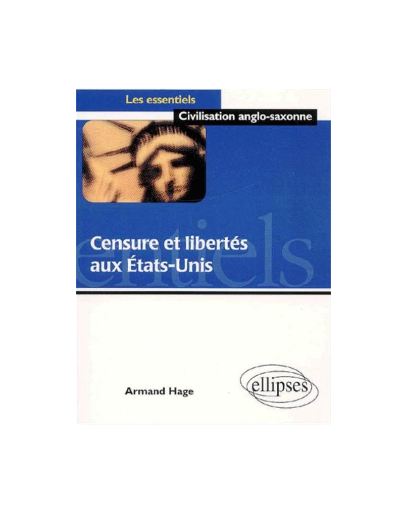Censure et Libertés aux Etats-Unis