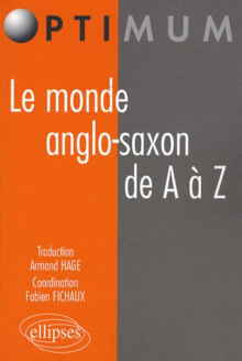 Le monde anglo-saxon de A à Z