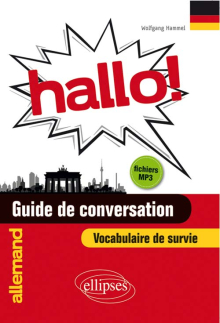 Hallo! Guide de conversation allemand et vocabulaire de survie avec fichiers MP3