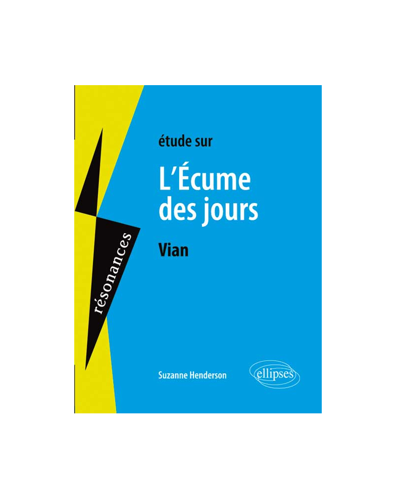 Vian, L’écume des jours