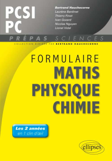 Formulaire : Mathématiques - Physique-Chimie -SII - PCSI/PC