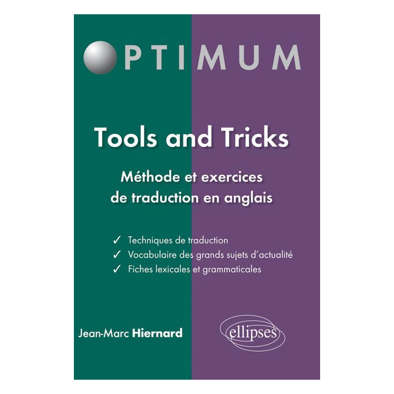 Tools and tricks : méthode et exercices de traduction en anglais